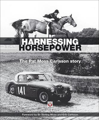 Harnessing Horsepower - Stuart Turner