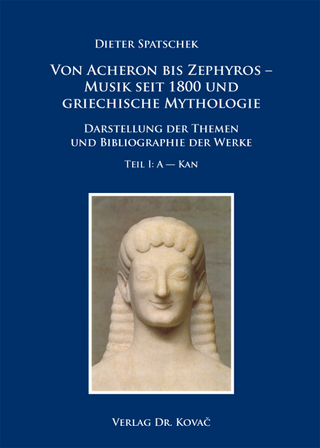 Von Acheron bis Zephyros - Musik seit 1800 und griechische Mythologie