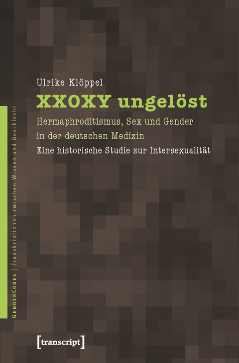XX0XY ungel&ouml;st - Ulrike Kl&ouml;ppel
