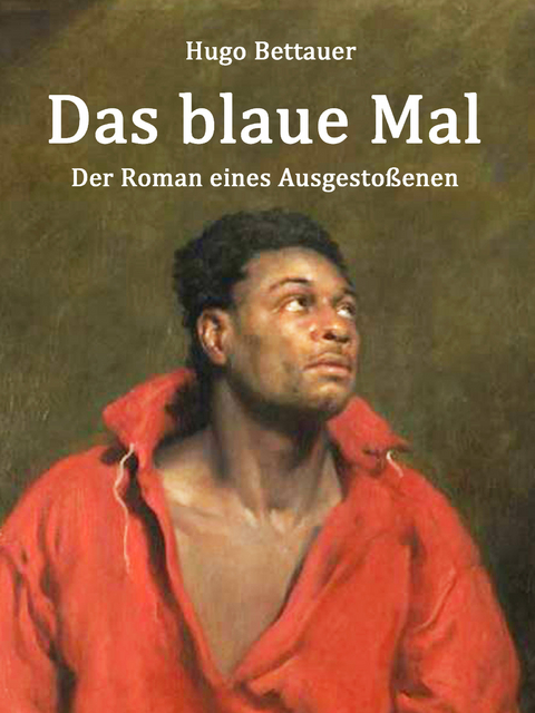 Das blaue Mal - Hugo Bettauer