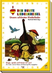 Der bunte Liederkreisel - Unsere schönsten Kinderlieder