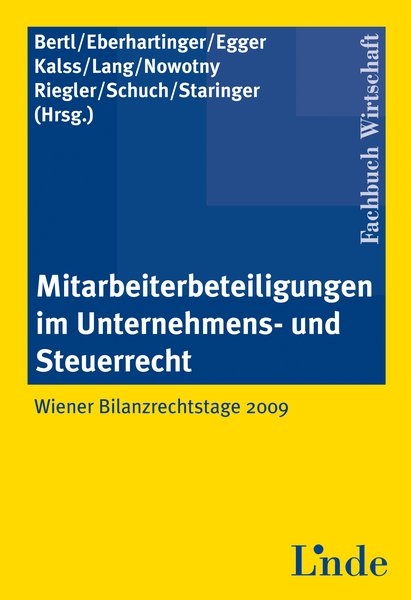 Mitarbeiterbeteiligungen im Unternehmens- und Steuerrecht - 