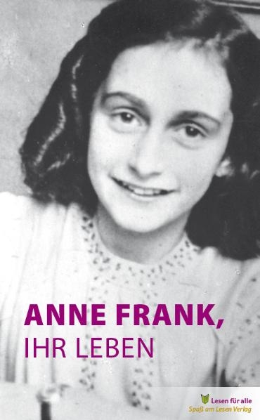 Anne Frank, ihr Leben - Marian Hoefnagel
