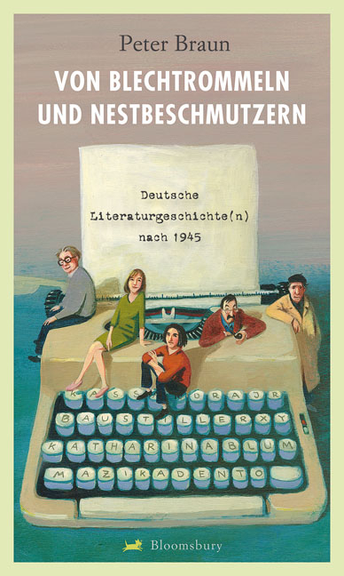Von Blechtrommeln und Nestbeschmutzern - Peter Braun
