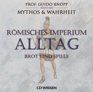 CD WISSEN Römisches Imperium - ALLTAG