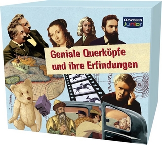 CD WISSEN Junior - Geniale Querköpfe und ihre Erfindungen