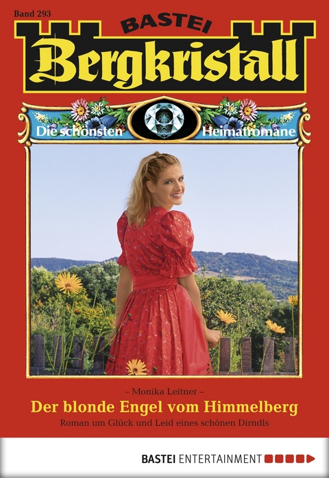 Bergkristall - Folge 293 - Monika Leitner