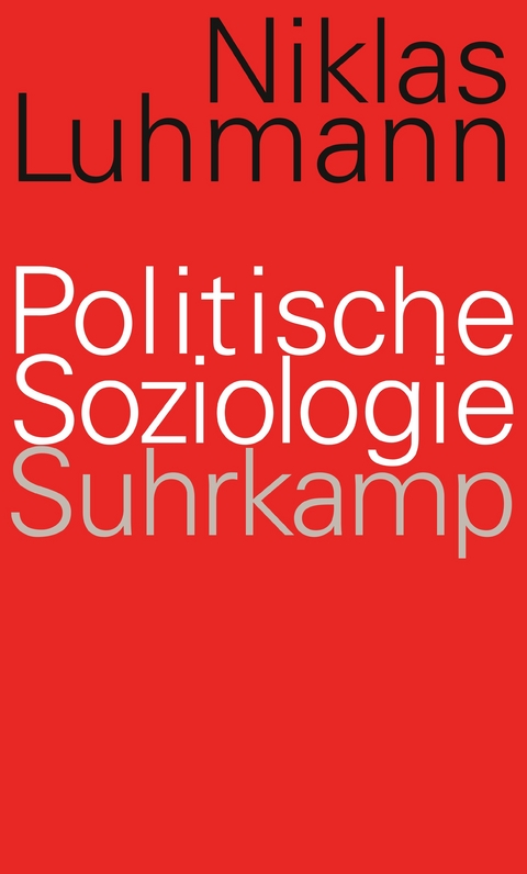 Politische Soziologie - Niklas Luhmann