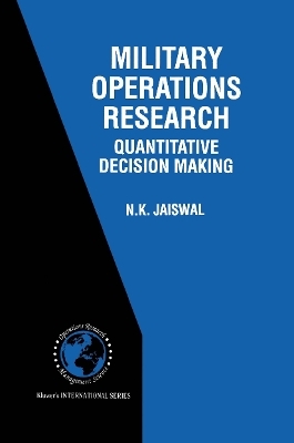 Military Operations Research - N.K. Jaiswal