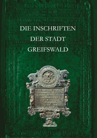 Die Inschriften der Stadt Greifswald