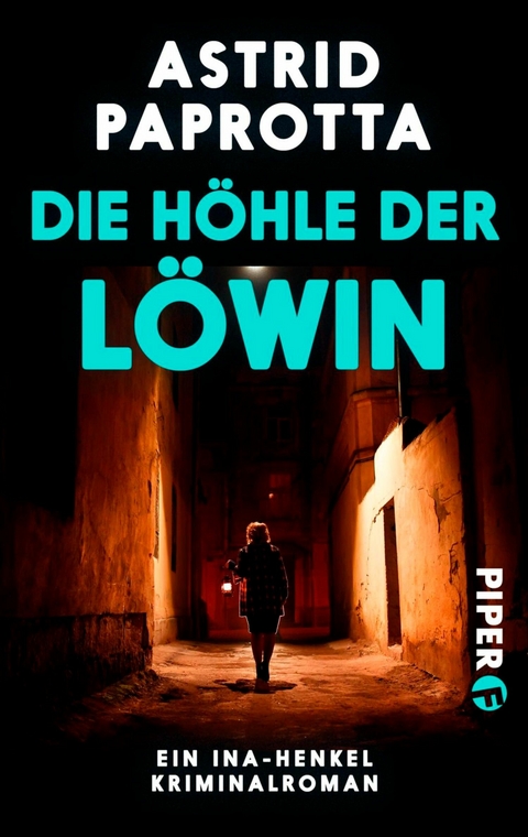 Die H&ouml;hle der L&ouml;win - Astrid Paprotta