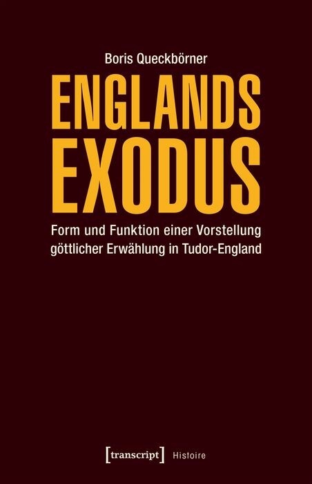 Englands Exodus -  Boris Queckb&ouml;rner
