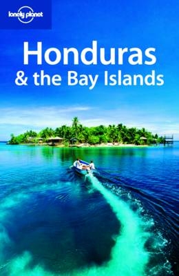 Honduras and the Bay Islands