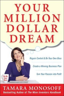 Your Million Dollar Dream - Tamara Monosoff