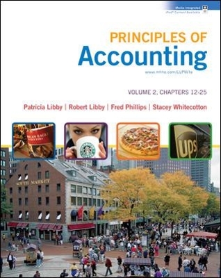 Principles of Accounting Volume 2 Ch 12-25 with Annual Report