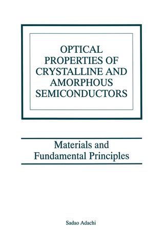 Optical Properties of Crystalline and Amorphous Semiconductors