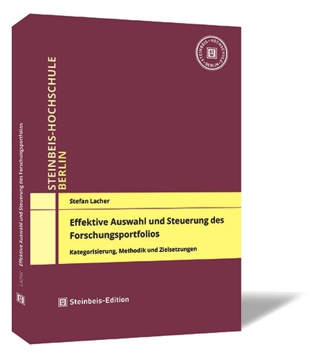 Effektive Auswahl und Steuerung des Forschungsportfolios - Stefan Lacher