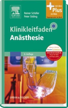 Klinikleitfaden An&auml;sthesie - 