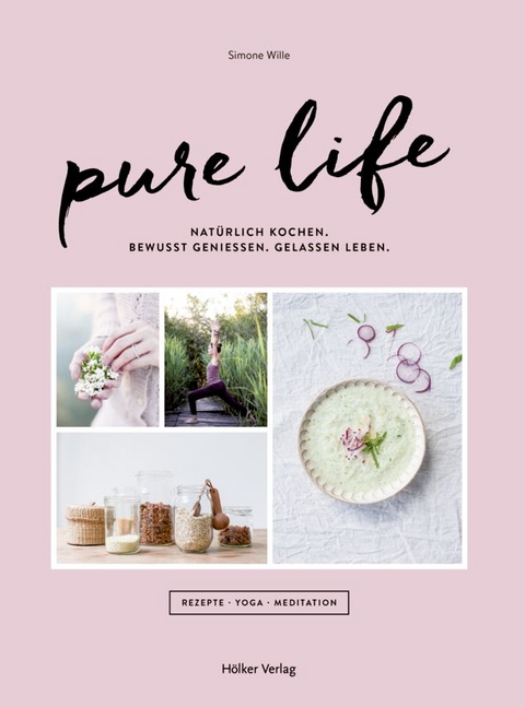 Pure Life - Simone Wille, Catherine Moll
