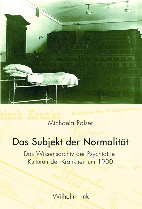 Das Subjekt der Normalit&auml;t - Michaela Ralser
