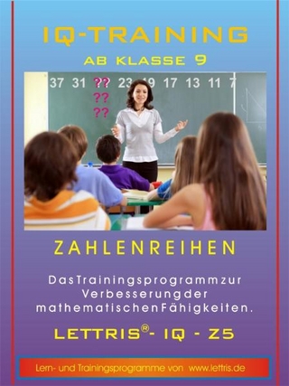 IQ-Training Mathematik ab Klasse 9