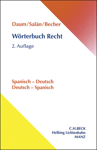 Wörterbuch Recht Spanisch - Deutsch Deutsch - Spanisch