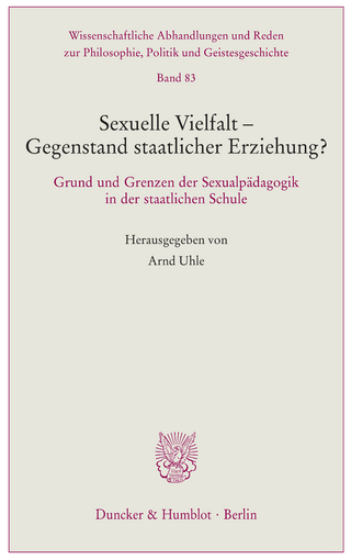 Sexuelle Vielfalt – Gegenstand staatlicher Erziehung?