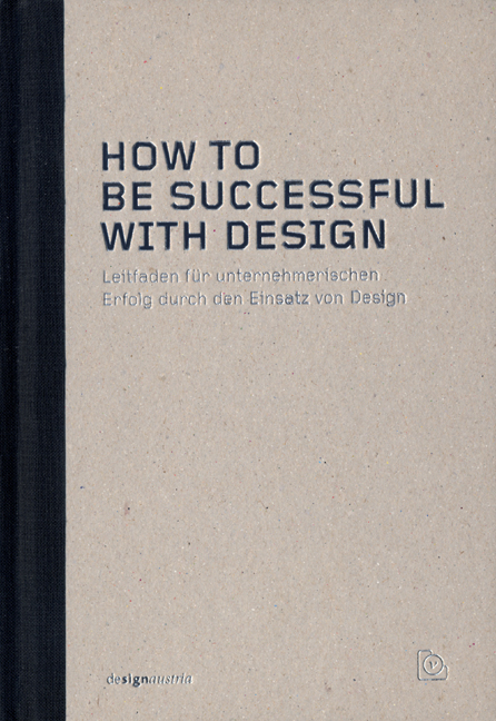 How to be successful with Design