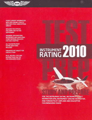 Instrument Rating Test Prep 2010 -  Federal Aviation Administration