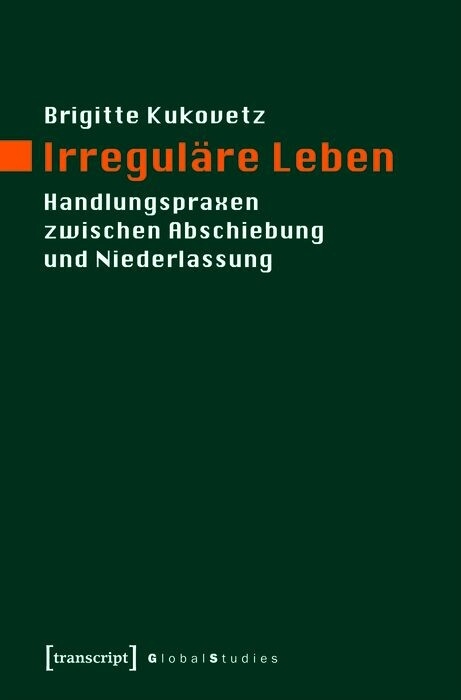 Irreguläre Leben - Brigitte Kukovetz