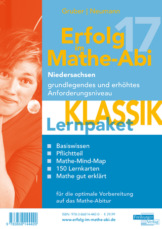 Erfolg im Mathe-Abi 2017 Lernpaket Klassik Niedersachsen