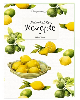 Meine liebsten Rezepte