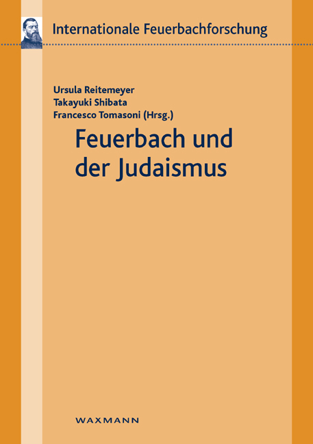 Feuerbach und der Judaismus - 
