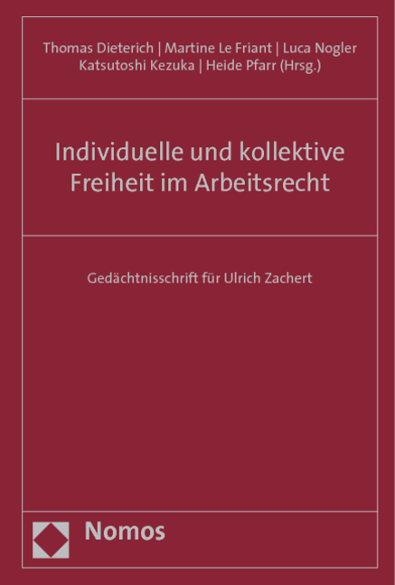 Individuelle und kollektive Freiheit im Arbeitsrecht - 