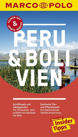 MARCO POLO Reiseführer Peru & Bolivien