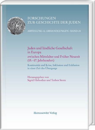 Juden und ländliche Gesellschaft in Europa zwischen Mittelalter und Früher Neuzeit (15.−17. Jahrhundert)
