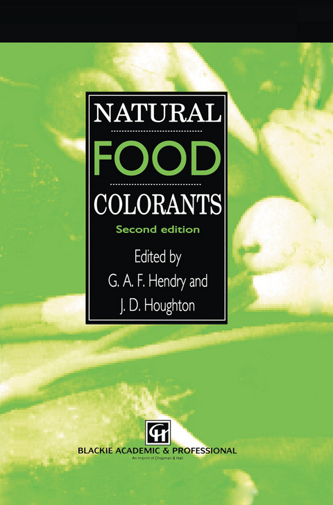 Natural Food Colorants - J.D. Houghton, G.A.F. Hendry