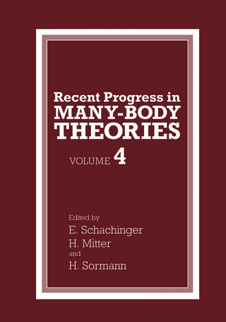 Recent Progress in Many-Body Theories