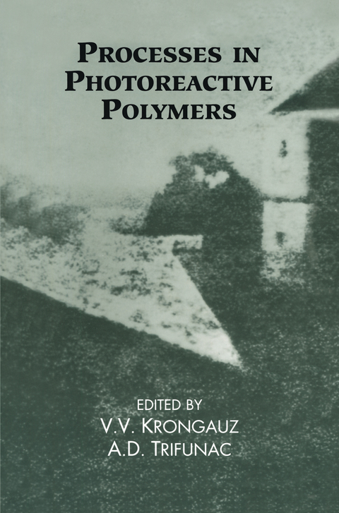 Processes in Photoreactive Polymers - 