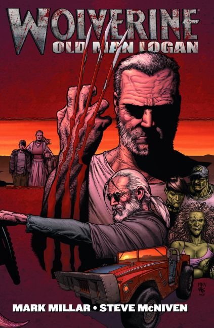 Wolverine: Old Man Logan - Mark Millar