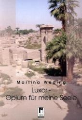 Luxor - Opium für meine Seele