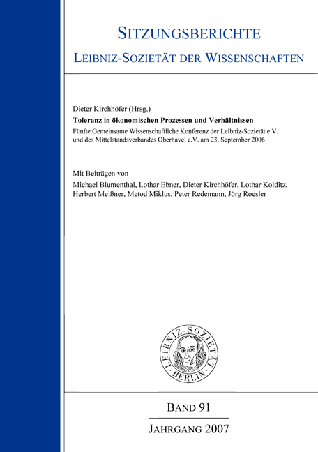 Toleranz im Spannungsfeld &ouml;konomischer Prozesse und Verh&auml;ltnisse