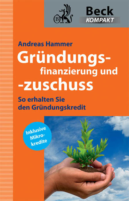 Gr&uuml;ndungsfinanzierung und -zuschuss - Andreas Hammer