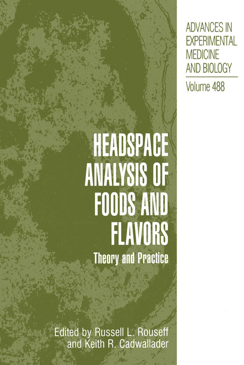 Headspace Analysis of Foods and Flavors - 