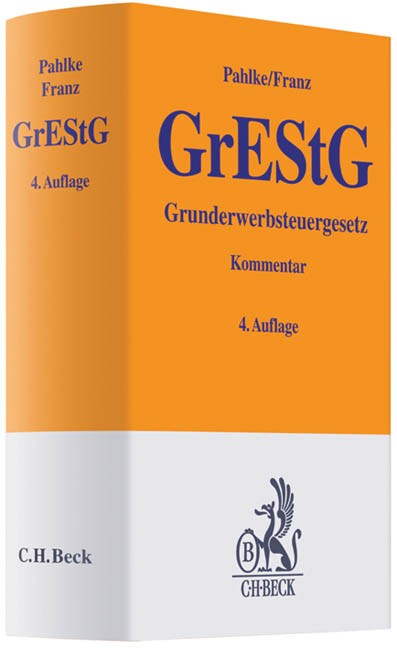 Grunderwerbsteuergesetz - Armin Pahlke, Willy Franz