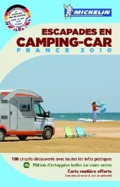 Escapades en camping-car, France 2010
