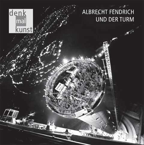 Albrecht Fendrich und der Turm - 