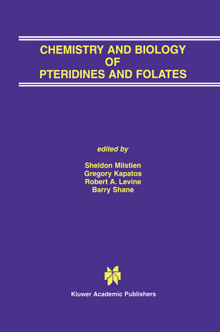 Chemistry and Biology of Pteridines and Folates