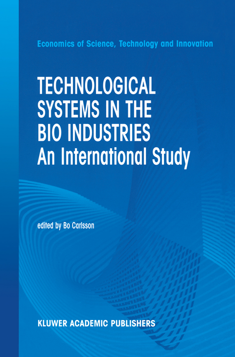 Technological Systems in the Bio Industries - 