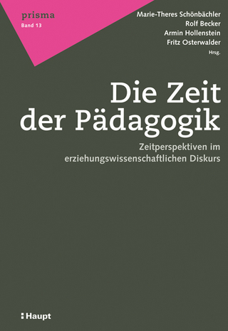 Die Zeit der Pädagogik
